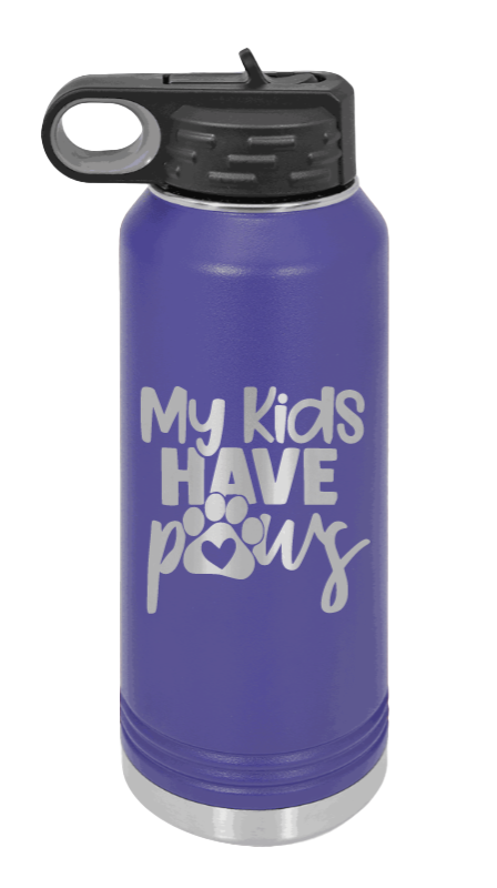 My Kids Have Paws - 32oz Water Bottle Laser Engraved- Purple