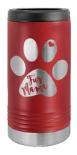 Load image into Gallery viewer, Fur Mama Laser Engraved Slim Can Insulated Koosie
