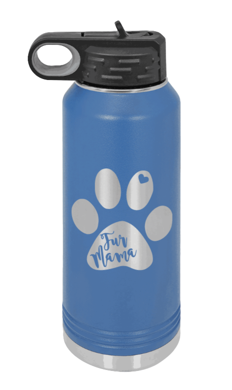 Fur Mama - 32oz Water Bottle Laser Engraved- Royal Blue