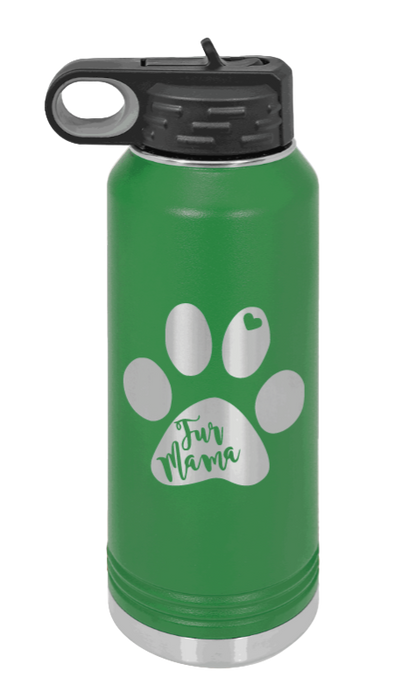 Fur Mama - 32oz Water Bottle Laser Engraved- Green