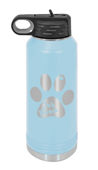 Fur Mama - 32oz Water Bottle Laser Engraved- Light Blue
