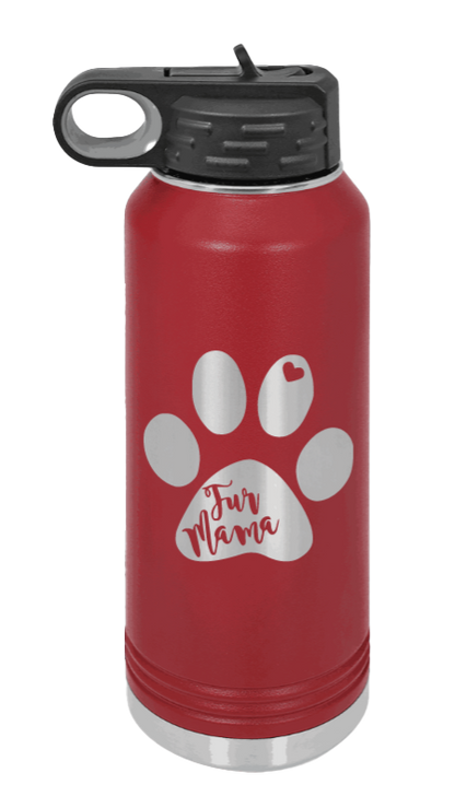 Fur Mama - 32oz Water Bottle Laser Engraved- Maroon