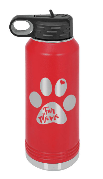 Fur Mama - 32oz Water Bottle Laser Engraved- Red