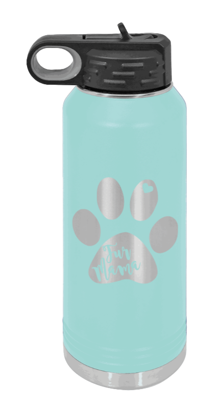 Fur Mama - 32oz Water Bottle Laser Engraved- Teal