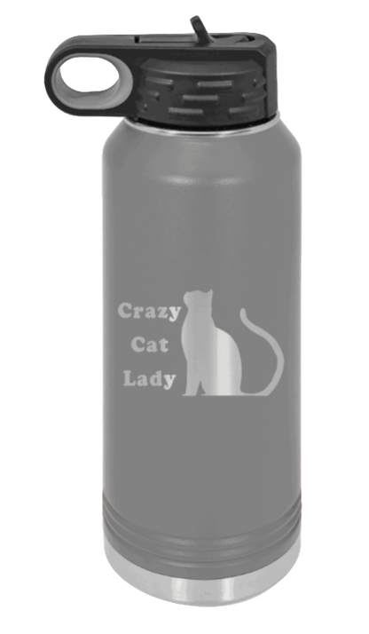 Crazy Cat Lady - 32oz Water Bottle Laser Engraved- Dark Grey