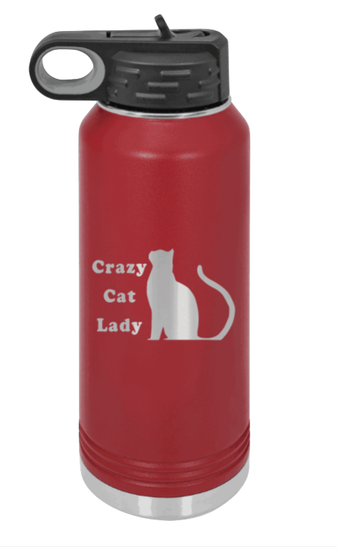 Crazy Cat Lady - 32oz Water Bottle Laser Engraved- Maroon