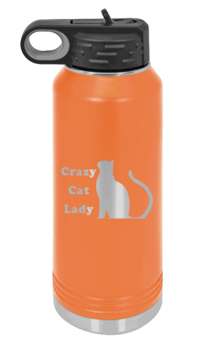 Crazy Cat Lady - 32oz Water Bottle Laser Engraved- Orange