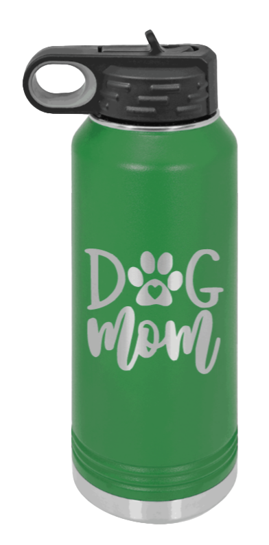 Dog Mom - 32oz Water Bottle Laser Engraved- Green