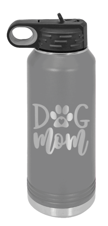 Dog Mom - 32oz Water Bottle Laser Engraved- Dark Grey