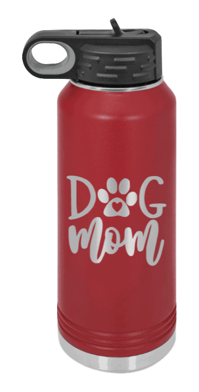 Dog Mom - 32oz Water Bottle Laser Engraved- Maroon