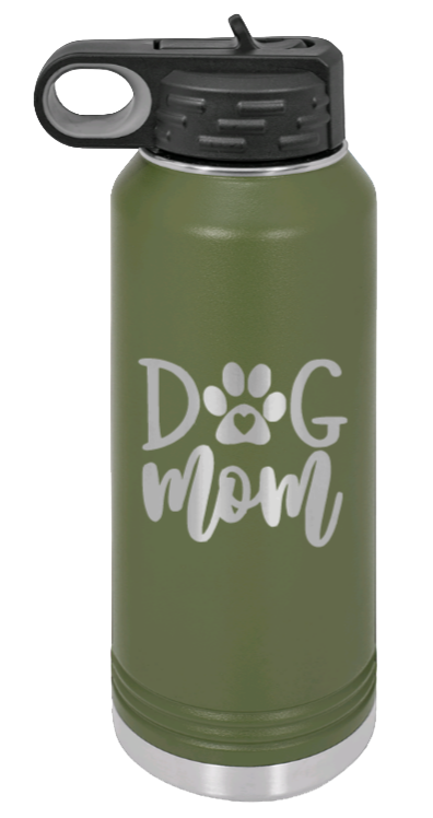 Dog Mom - 32oz Water Bottle Laser Engraved- Olive