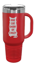 Load image into Gallery viewer, One Cat Short of Crazy 40oz Handle Mug Laser Engraved
