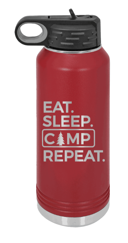 Eat Sleep Camp Repeat - 32oz Water Bottle Laser Engraved- Maroon