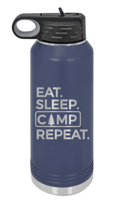 Eat Sleep Camp Repeat - 32oz Water Bottle Laser Engraved- Navy