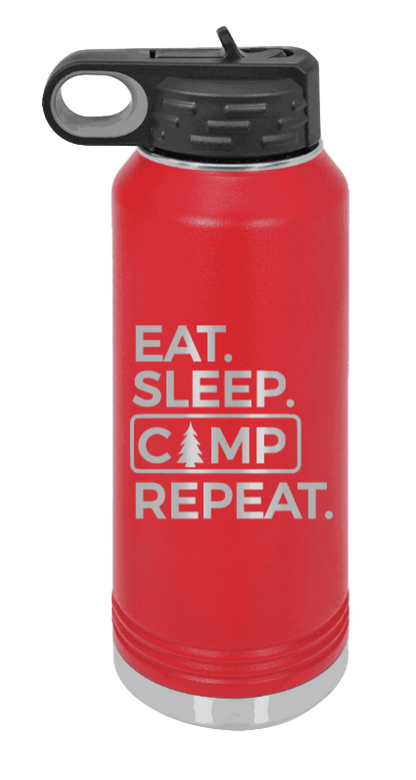 Eat Sleep Camp Repeat - 32oz Water Bottle Laser Engraved- Red