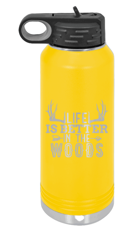 Life Is Better In The Woods - 32oz Water Bottle Laser Engraved- Yellow