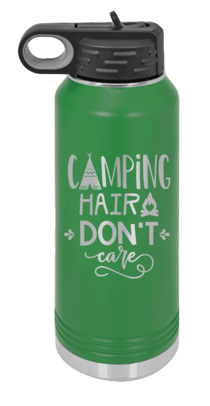 Camping Hair Don't Care - 32oz Water Bottle Laser Engraved- Green