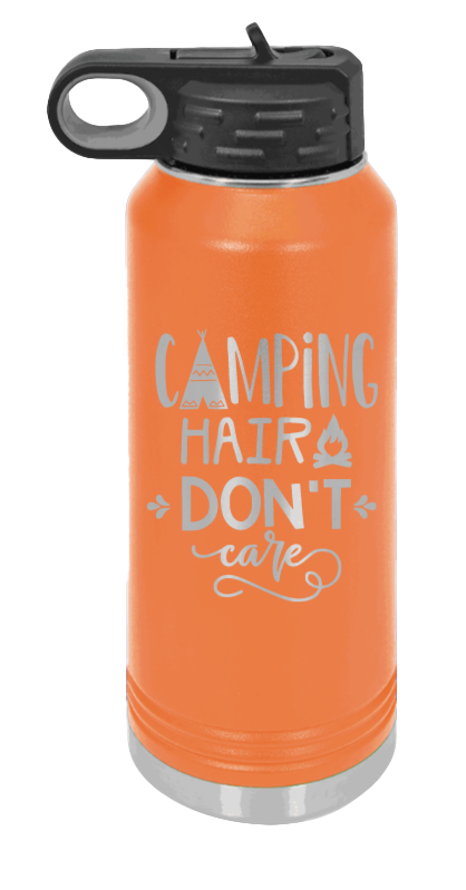 Camping Hair Don't Care - 32oz Water Bottle Laser Engraved- Orange