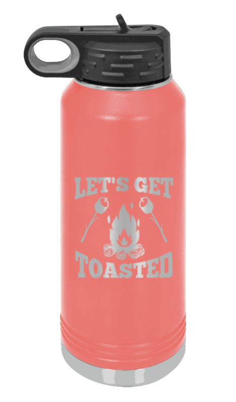 Let's Get Toasted - 32oz Water Bottle Laser Engraved- Coral