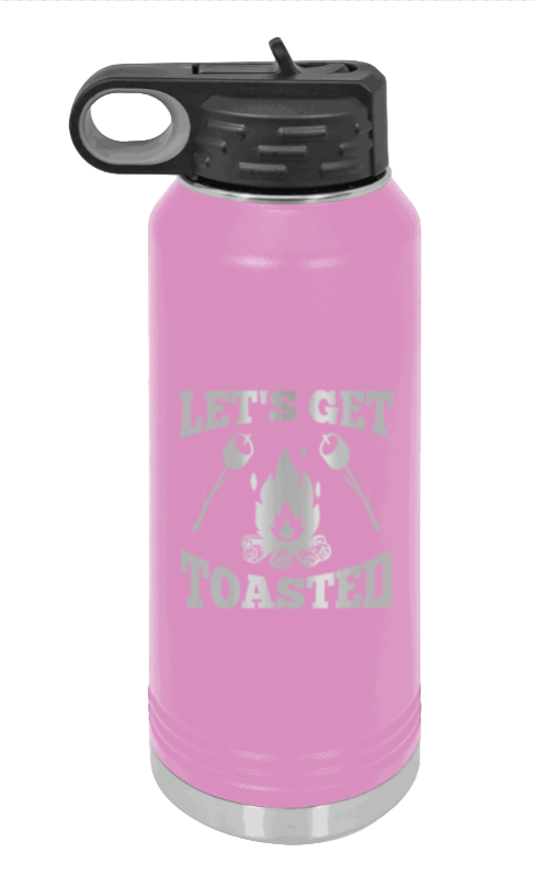Let's Get Toasted - 32oz Water Bottle Laser Engraved- Light Purple