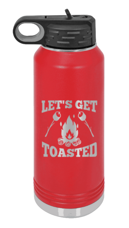 Let's Get Toasted - 32oz Water Bottle Laser Engraved- Red