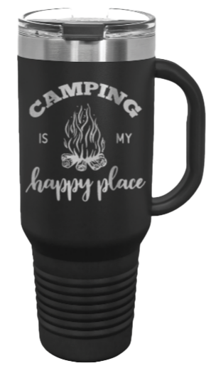 Camping Is My Happy Place 40oz Handle Mug Laser Engraved