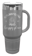 Load image into Gallery viewer, Camping Is My Happy Place 40oz Handle Mug Laser Engraved
