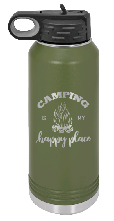 Camping Is My Happy Place - 32oz Water Bottle Laser Engraved- Olive