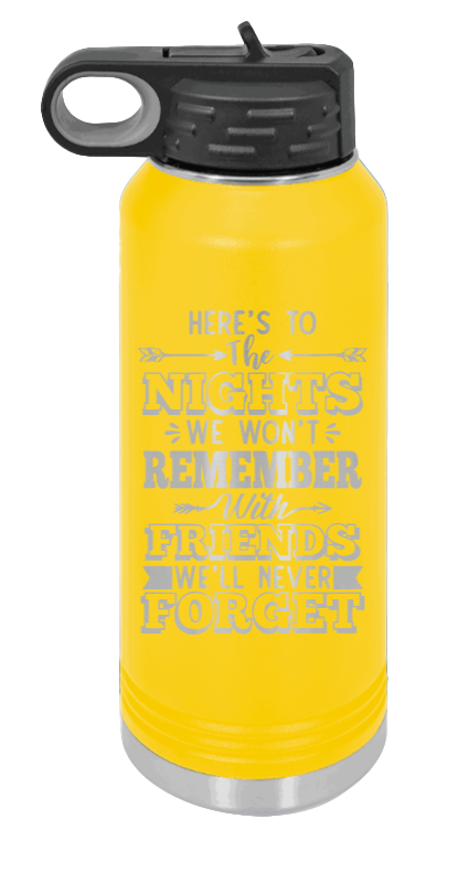Nights We Won't Remember - 32oz Water Bottle Laser Engraved- Yellow