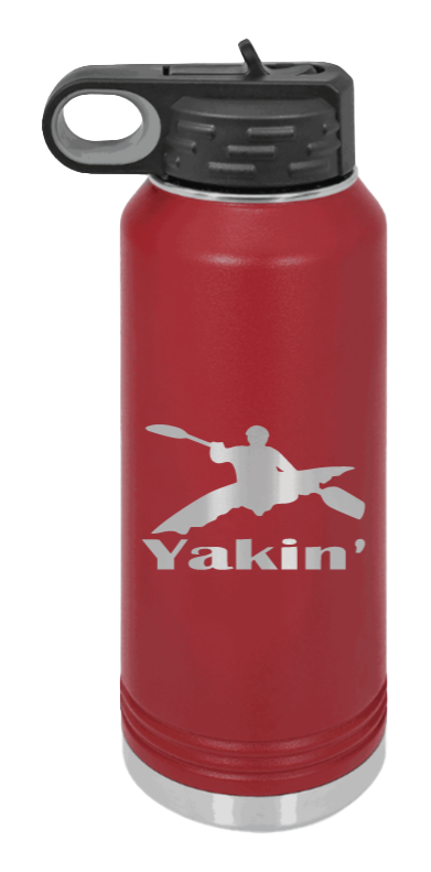 Yakin' - 32oz Water Bottle Laser Engraved- Maroon