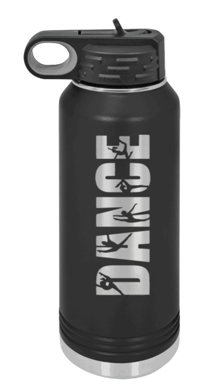 Dance - 32oz Water Bottle Laser Engraved- Black
