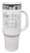 Load image into Gallery viewer, Hockey Is My Favorite Season 40oz Handle Mug Laser Engraved
