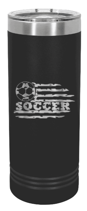 Soccer Flag Laser Engraved Skinny Tumbler (Etched)