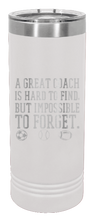 Load image into Gallery viewer, Great Coach Laser Engraved Skinny Tumbler (Etched)
