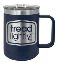 Load image into Gallery viewer, Tread Lightly! 15oz Mug
