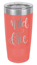 Load image into Gallery viewer, Wild &amp; Free Laser Engraved Tumbler (Etched)
