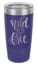 Load image into Gallery viewer, Wild &amp; Free Laser Engraved Tumbler (Etched)
