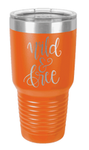 Load image into Gallery viewer, Wild &amp; Free Laser Engraved Tumbler (Etched)
