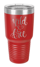 Load image into Gallery viewer, Wild &amp; Free Laser Engraved Tumbler (Etched)
