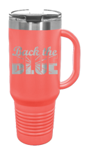 Load image into Gallery viewer, Back The Blue 40oz Handle Mug Laser Engraved
