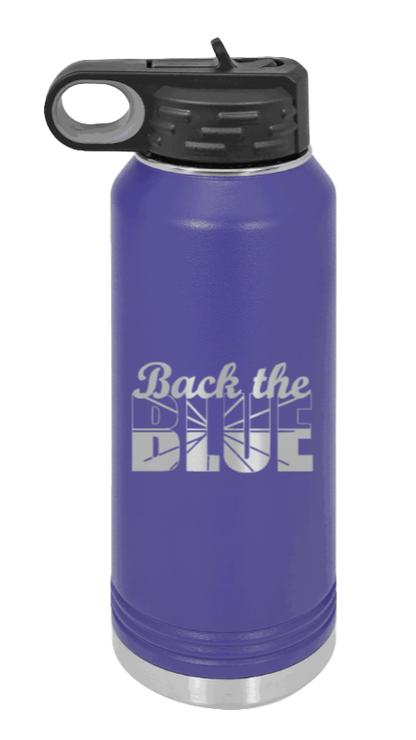 Back The Blue - 32oz Water Bottle Laser Engraved- Purple