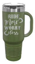Load image into Gallery viewer, Ride More Worry Less 40oz Handle Mug Laser Engraved
