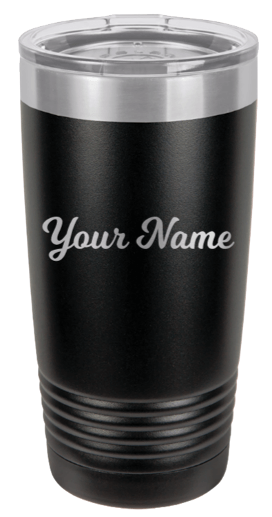 20oz Tumbler with Your Name Laser Engraved