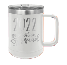 Load image into Gallery viewer, 2022 Graduation Squad Laser Engraved  Mug (Etched)
