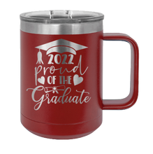 Load image into Gallery viewer, Proud Of The Graduate 2022 Laser Engraved  Mug (Etched)
