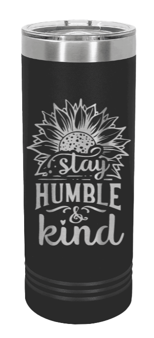 Humble and Kind Laser Engraved Skinny Tumbler (Etched)