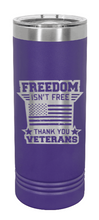 Load image into Gallery viewer, Freedom Isn&#39;t Free 2 Laser Engraved Skinny Tumbler (Etched)
