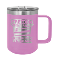 Load image into Gallery viewer, Freedom Isn&#39;t Free 2 Laser Engraved Mug (Etched)
