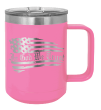 Load image into Gallery viewer, In God We Trust Flag Laser Engraved Mug (Etched)
