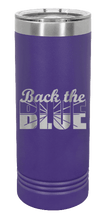 Load image into Gallery viewer, Back The Blue Flag Laser Engraved Skinny Tumbler (Etched)
